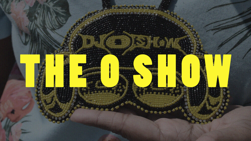 Image of a piece of beadwork with the words DJ O Show in it and then there is text over the image that says The O Show